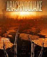 Arachnoquake /  